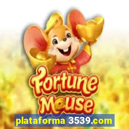 plataforma 3539.com